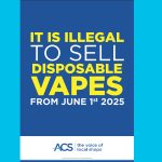 ACS Launches Extended Vaping Guide to Support Retailers Ahead of Disposable Vape Ban